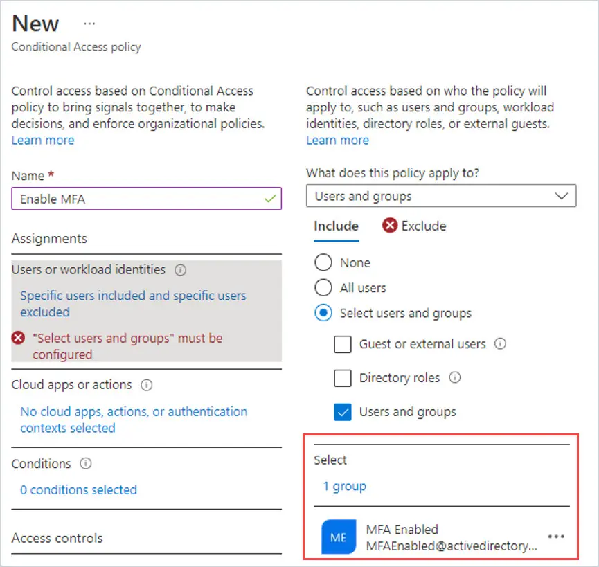 Policy assignment showing the MFA Enabled group in place of All users
