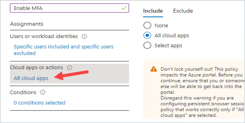 Cloud apps or actions set to include all cloud apps