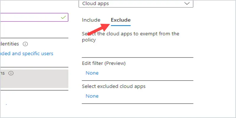 Exclude tab for choosing the cloud apps that skip MFA
