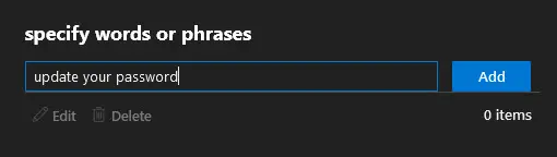 Specify words dialog with the phrase update your password added
