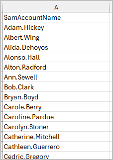 CSV file with a SamAccountName column listing the users to add