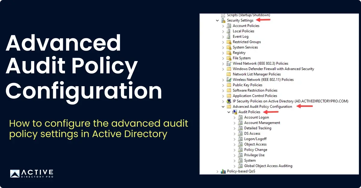 configure advanced audit policy in active directory