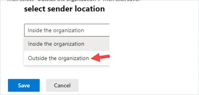 Sender location dialog set to Outside the organization