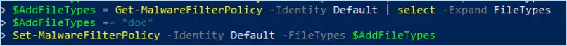 Set-MalwareFilterPolicy adding the doc file type to the Default policy