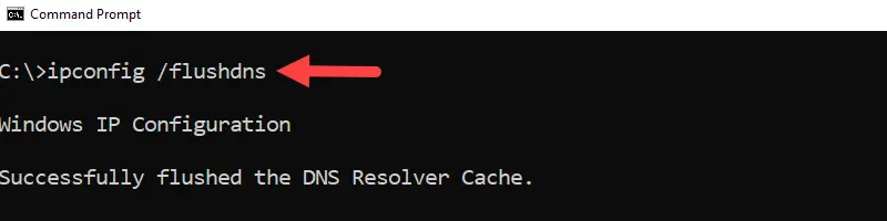 ipconfig /flushdns confirming the resolver cache was flushed