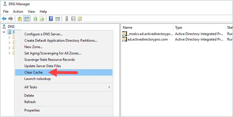 DNS console with the server right clicked and Clear Cache selected