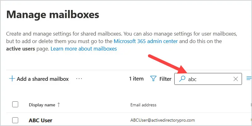 Mailbox search results with the mailbox to be converted listed