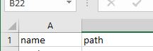 CSV file with name and path column headers