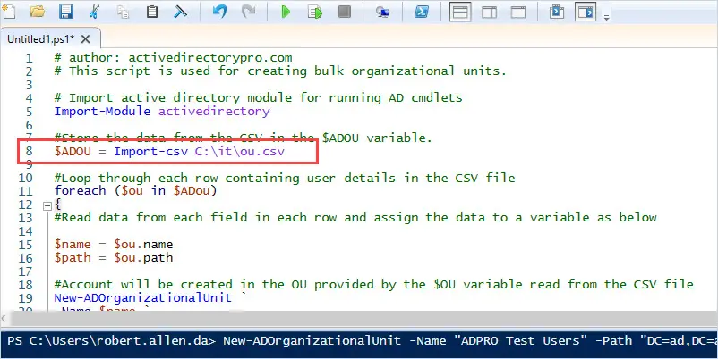 Script in PowerShell ISE with the import path updated to the saved CSV