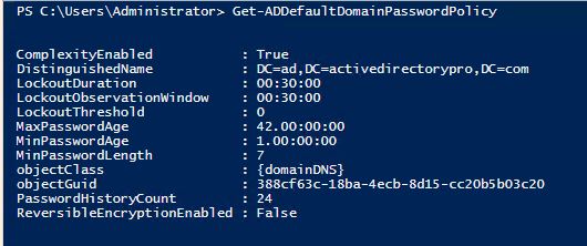 Get-ADDefaultDomainPasswordPolicy output for the domain policy