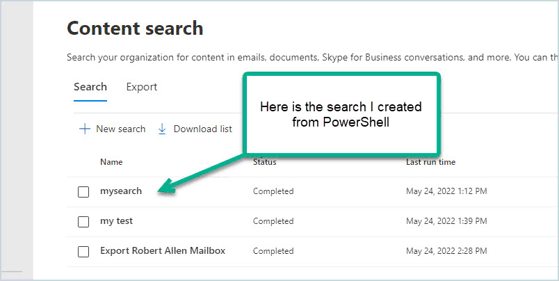 PowerShell created search listed in the compliance center