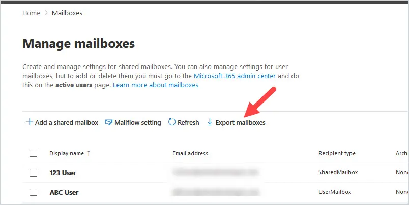 Export mailboxes option in the Exchange admin center