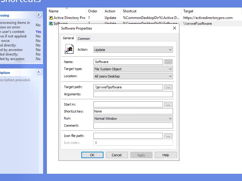 Shortcut properties with target type File System Object and a UNC path entered
