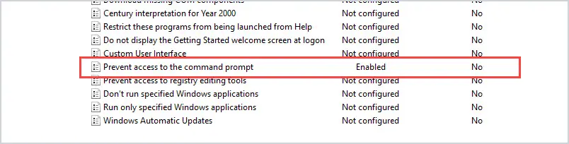 Prevent access to the command prompt policy set to Enabled