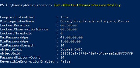 Get-ADDefaultDomainPasswordPolicy output listing the domain password settings