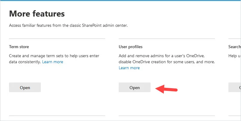 More features page with the Open button under User profiles