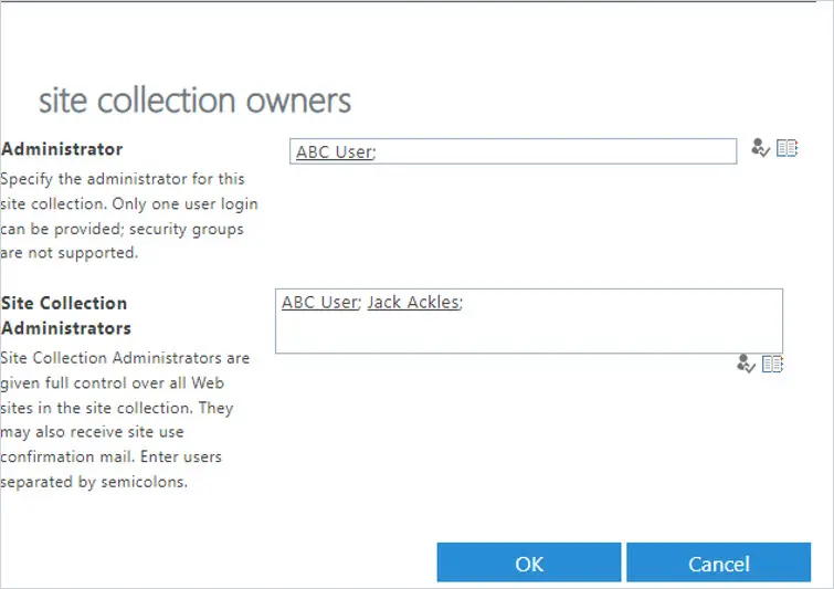 Verified user name underlined in the Site Collection Administrators box with the OK button below