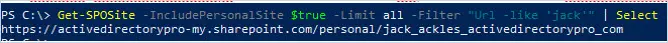 Get-SPOSite output returning the personal site URL that matches the the username