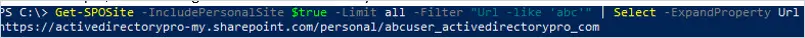 Get-SPOSite output returning the personal site URL that matches the username