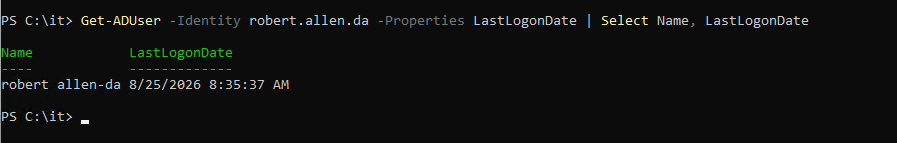 Get-ADUser output showing a user's name and LastLogonDate
