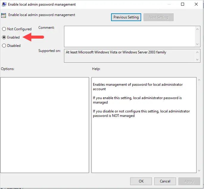 Enable local admin password management policy set to Enabled