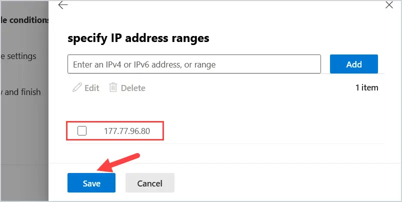 Specify IP addresses dialog listing the added public IP address with the Save button