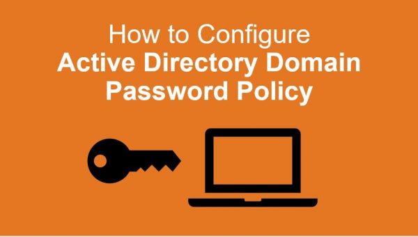 How To Configure a Domain Password Policy - Active Directory Pro