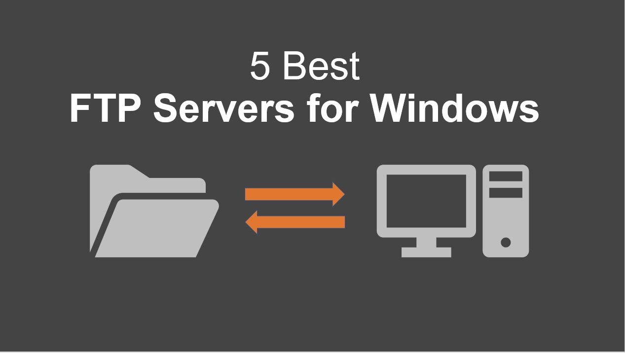 filosof Samtykke backup 5 Best FTP Servers for Windows - Active Directory Pro